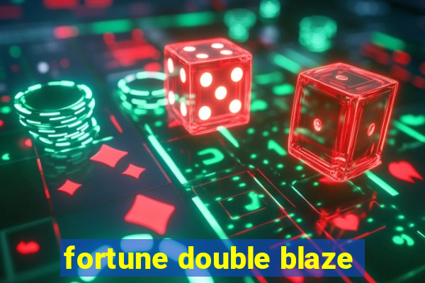 fortune double blaze